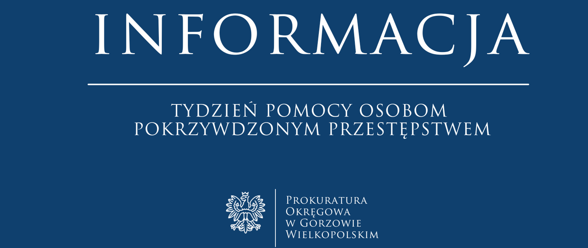 TYDZIEŃ POMOCY OSOBOM POKRZYWDZONYM PRZESTĘPSTWEM