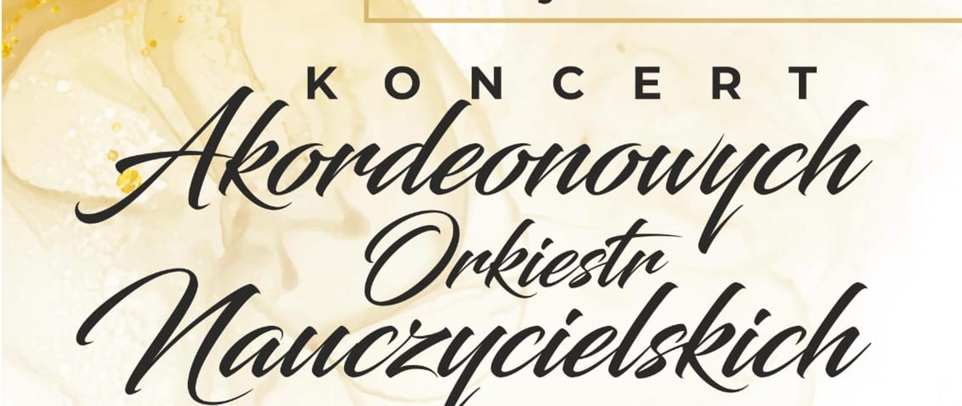 Plakat z informacją o koncercie. Przedstawia fotografie grupowe koncertujących zespołów akordeonowych.