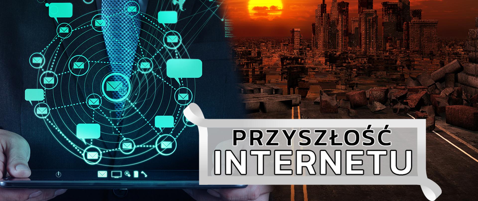 przyszłość Internetu