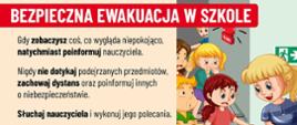 GRAFIKA PRZEDSTAWIA ZASADY BEZPIECZNEJ EWAKUACJI W SZKOLE