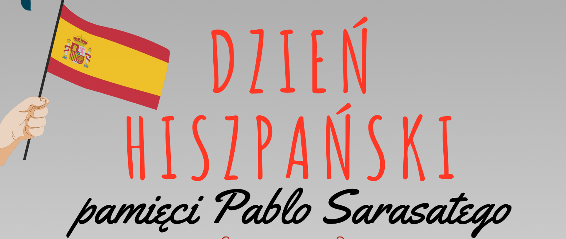 plakat w szaro-czerwonej tonacji, zapowiadający koncerty z okazji Dnia hiszpańskiego pamięci Pablo Sarasatego