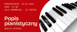 Czerwony plakat koncertowy z dużym napisem „Popis pianistyczny”; po prawej stronie zbliżenie na klawiaturę fortepianu, po lewej jasna typografia z informacją o dacie, godzinie i miejscu wydarzenia.