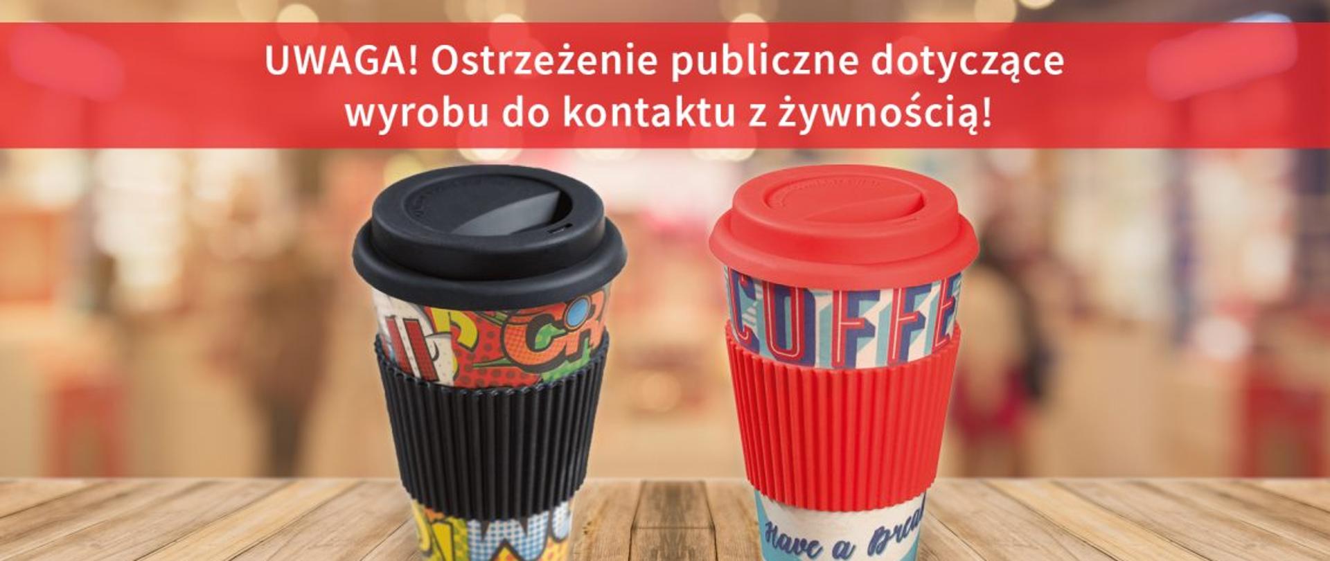 OSTRZEŻENIE_KUBKI-1140x520