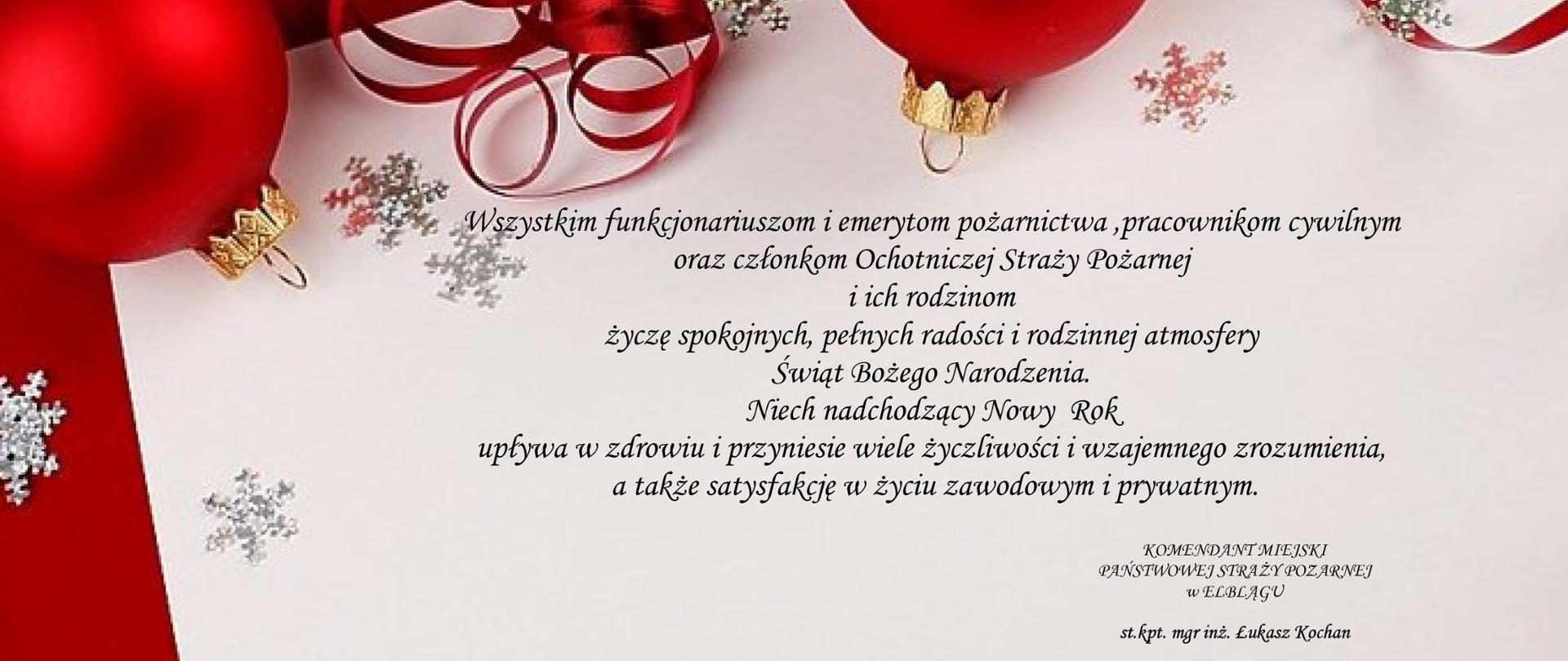 Na zdjęciu znajdują się życzenia komendanta miejskiego Państwowej Straży Pożarnej w Elblągu starszego kapitana Łukasza Kochan z okazji Świąt Bożego Narodzenia oraz Nowego Roku.