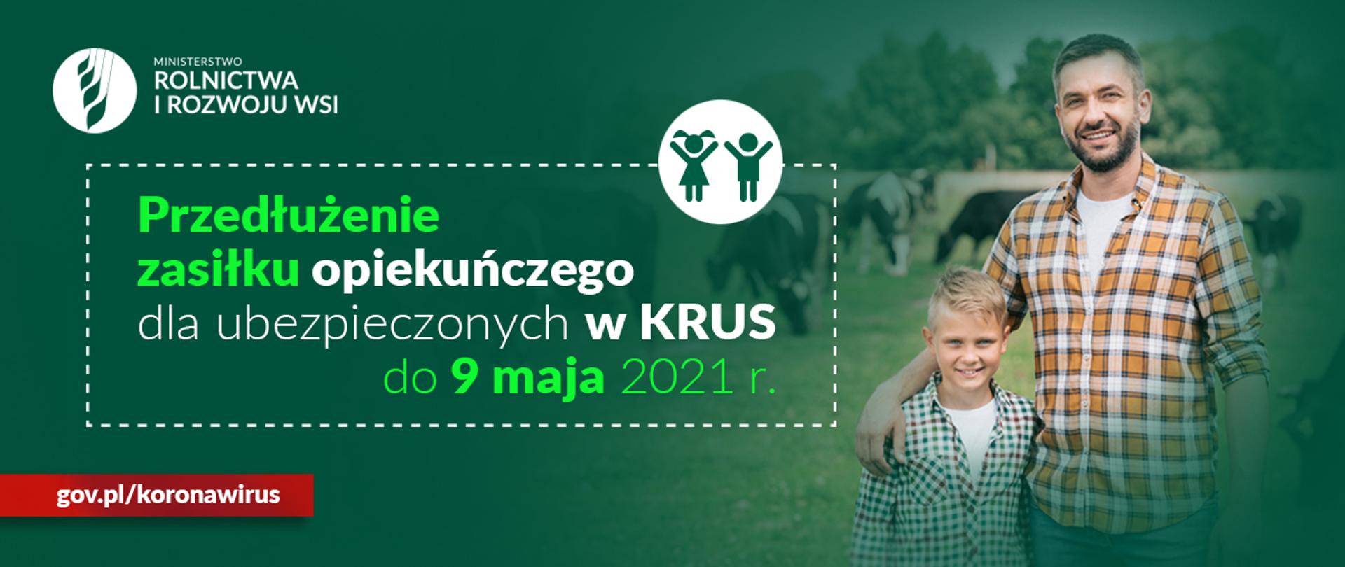 Zasiłek opiekuńczy do 9 maja