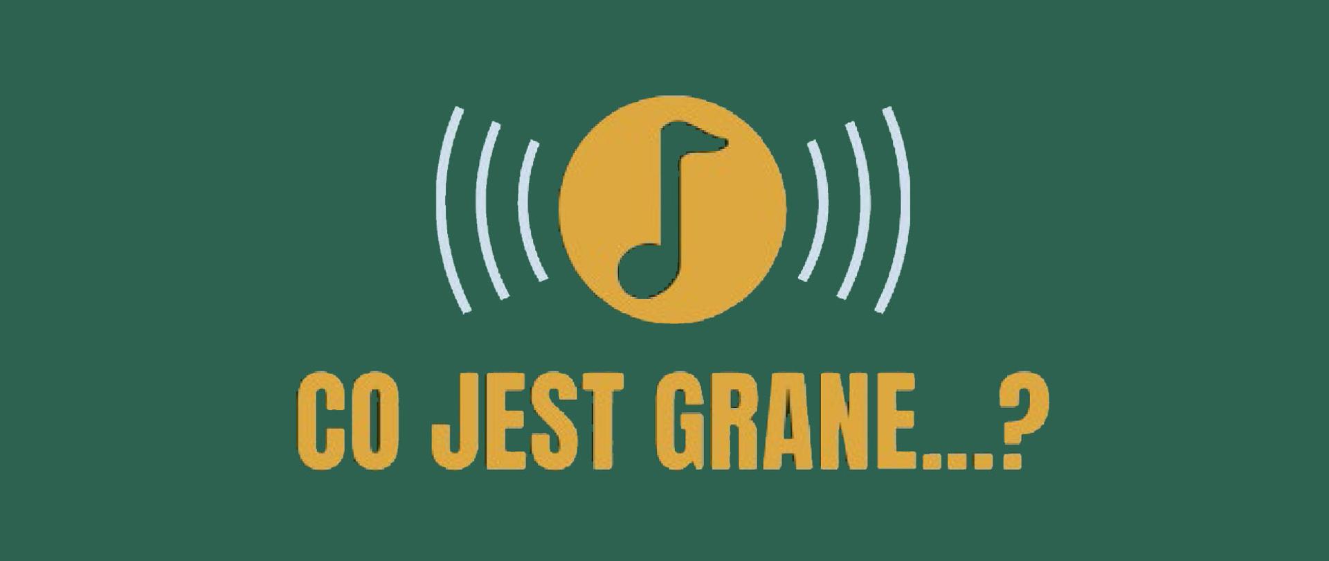 Plakat z zielonym tłem promujący konkurs z literatury muzycznej pod tytułem Co jest grane organizowany przez sekcję teorii i rytmiki we współpracy z Biblioteką 