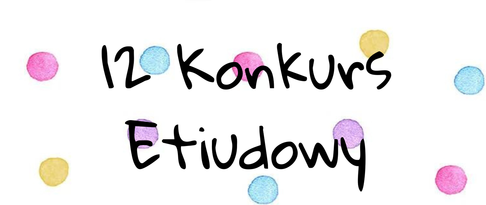 Plakat o białym tle z kolorowymi kropkami. W górnej części widoczny jest czarny napis "12 Konkurs Etiudowy "małe i DUŻE figle na klawiaturze". Poniżej w środkowej części widnieje czarno biało beżowa grafika przedstawiająca nuty oraz dłonie grające na klawiaturze fortepianu. W dolnej części plakatu umieszczona została informacja tekstowa "29 lutego 2024 r. godz. 16:00" w czarnym kolorze.