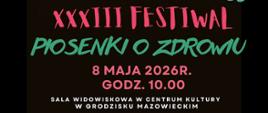 plakat Festiwal Piosenki o Zdrowiu PSSE Grodzisk Mazowiecki