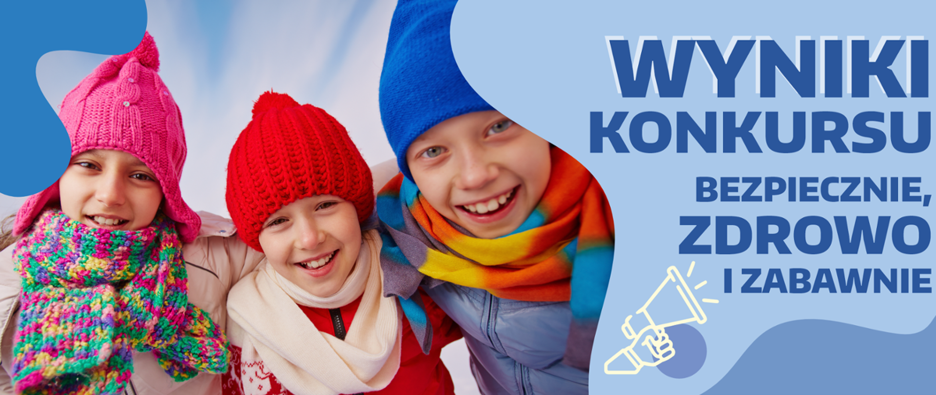Wyniki Konkursu pod hasłem Bezpiecznie, Zdrowo i Zabawnie 2025