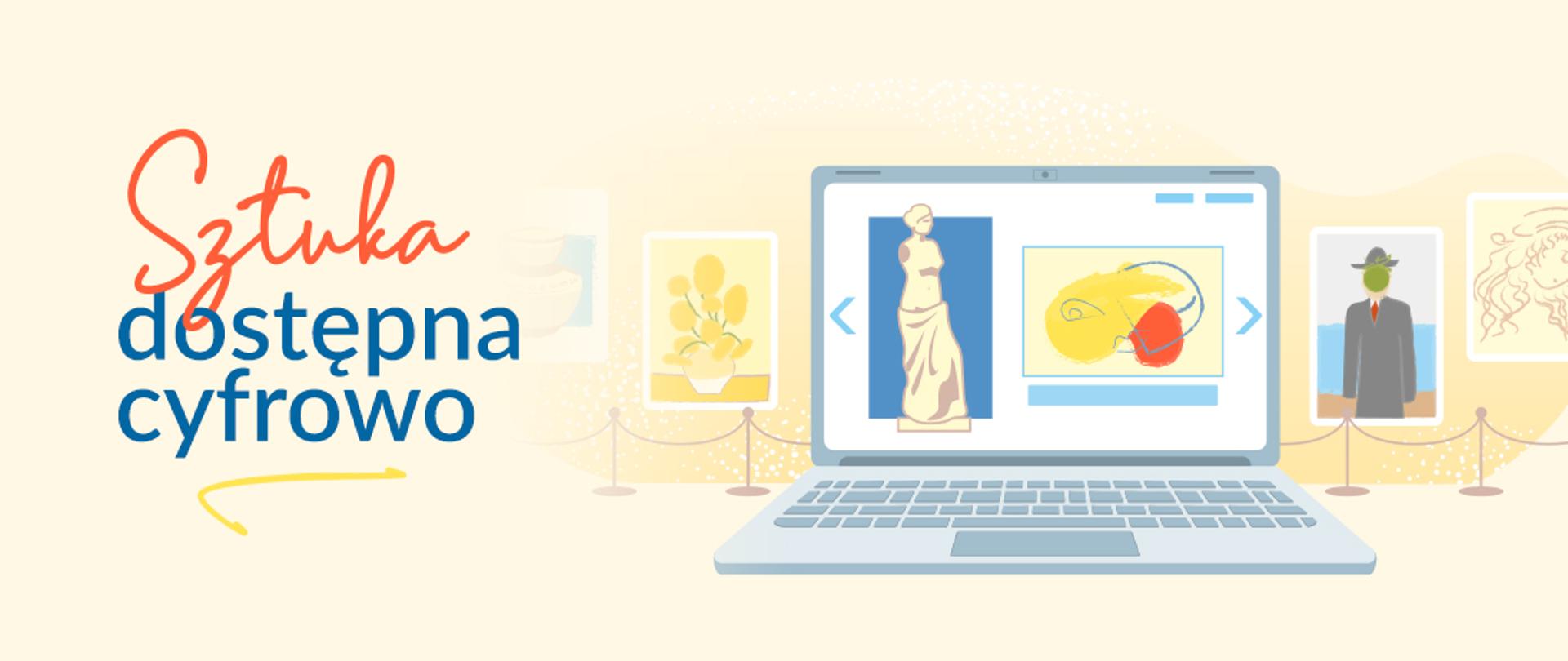 Baner o treści "Sztuka dostępna cyfrowo" przedstawia laptopa z rzeźbą i obrazem na ekranie. W tle znajduje się galeria sztuki.