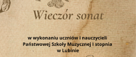 Zdjęcie przedstawia brązowe motywy kwiatowe na beżowym tle oraz informację o koncercie sonat w wykonaniu uczniów i nauczycieli szkoły 