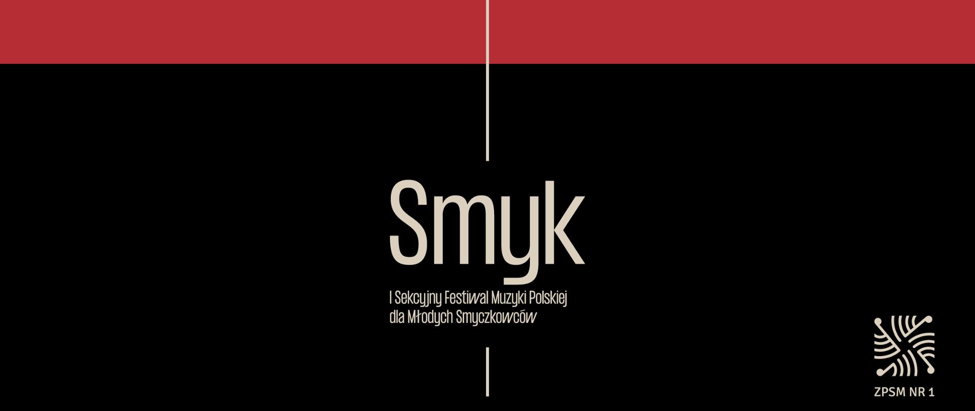 Grafika z tłem podzielonym w połowie horyzontalnie, na górze kolor czerwony, na dole czarny. Na pierwszym planie białe litery informujące o tytule wydarzenia.
