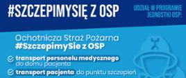 Baner reklamowy #SzczepimySię z OSP