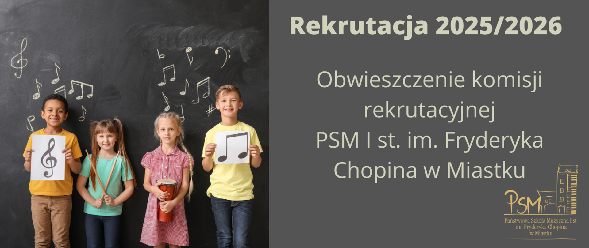 Grafika informująca o obwieszczeniu komisji rekrutacyjnej PSM I st. im. Fryderyka Chopina w Miastku