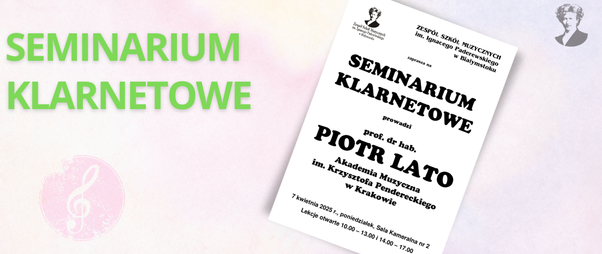 Różowo-fioletowa grafika z zielonym napisem "seminarium klarnetowe", po prawej stronie miniatura plakatu zapraszającego na wydarzenie i podobizna Ignacego Paderewskiego.