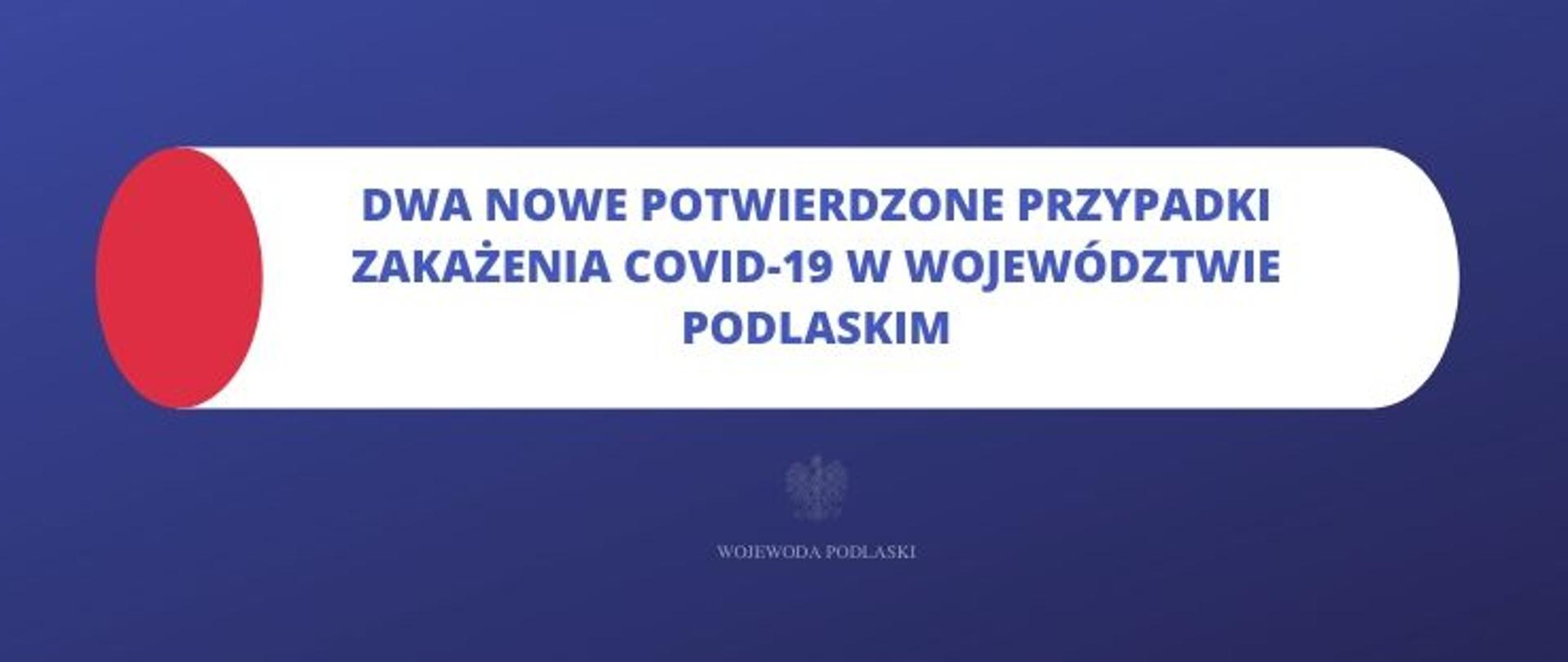 Dwa nowe przypadki