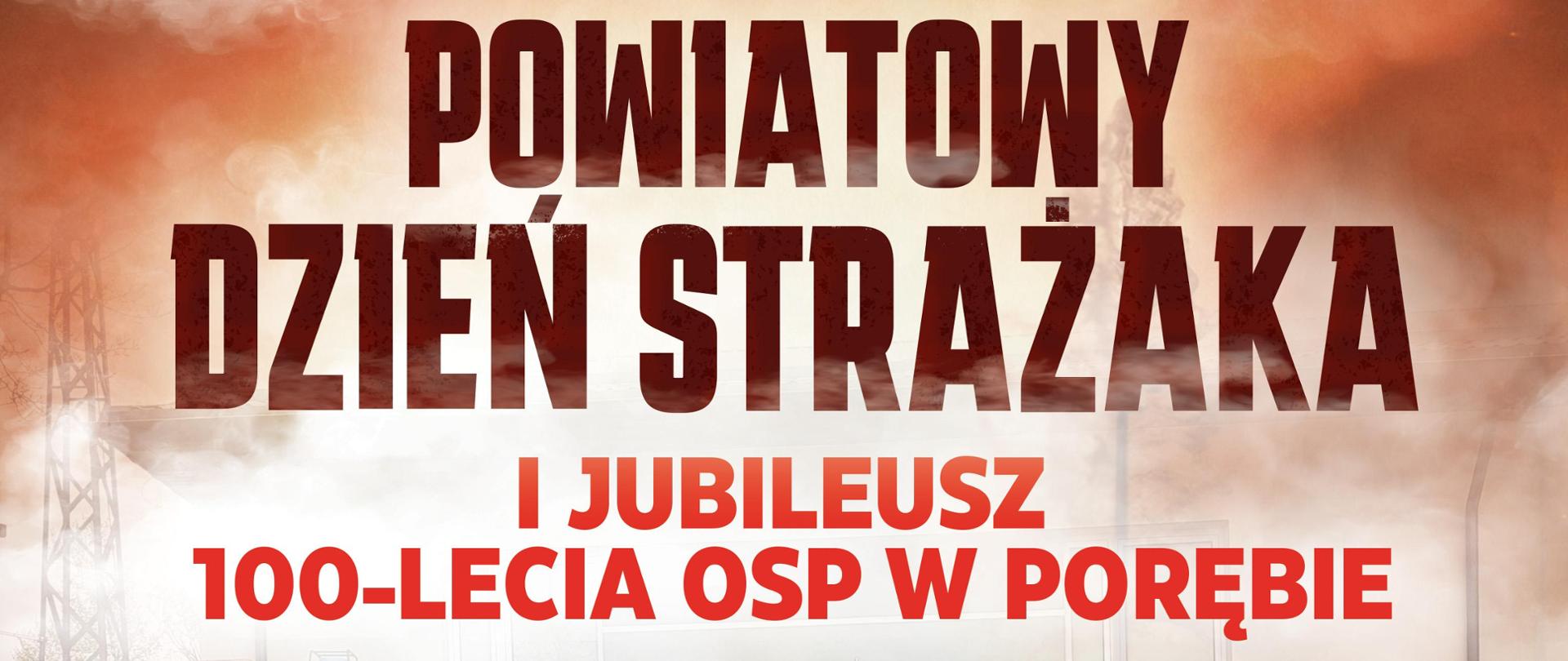 Plakat informujący Powiatowym Dniu Strażaka 2024