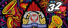 Logo Państwowej Straży Pożarnej na tle grafiki i logo Wielkiej Orkiestry Świątecznej Pomocy, pod spodem biały napis na czarnym tle Gasimy ogień rozpalamy serca. 