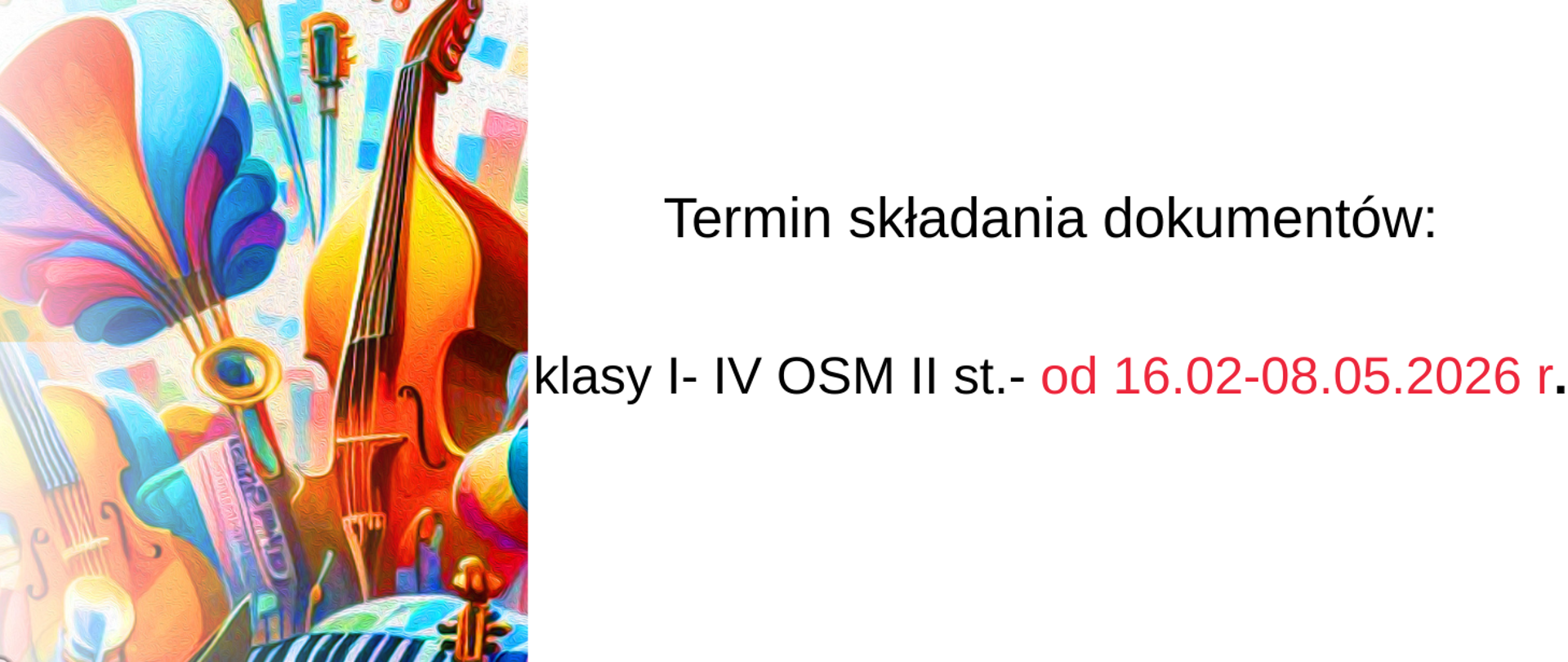 kolorowy baner przedstawiający instrumenty oraz terminy dostarczania dokumentów