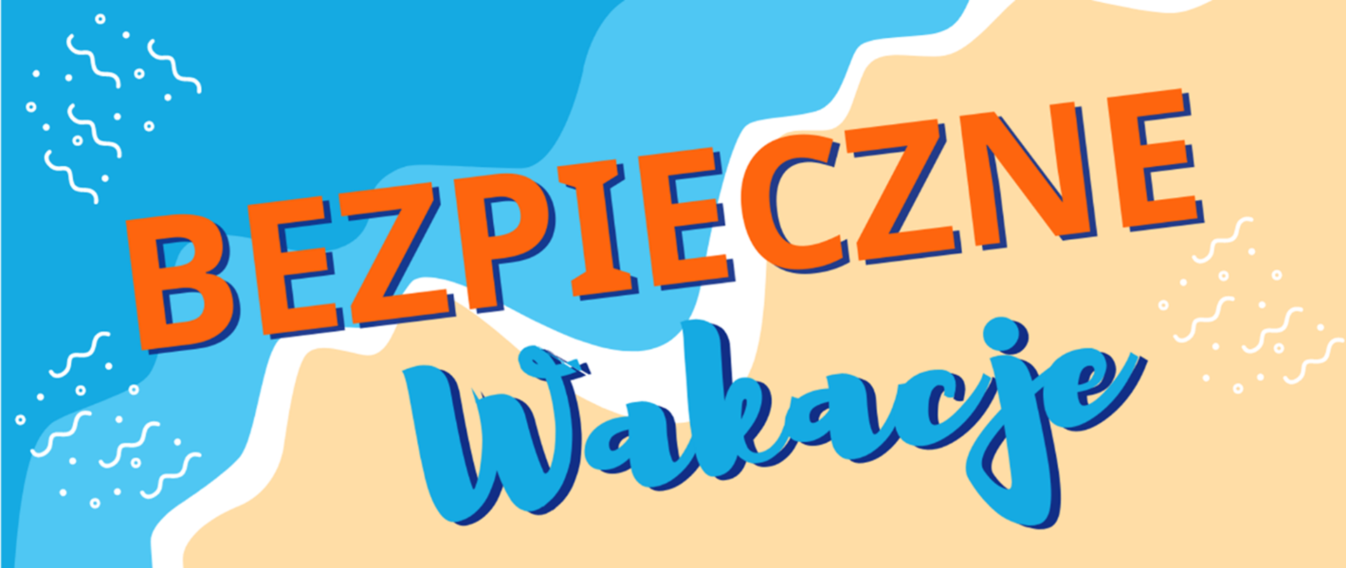 Bezpieczne wakacje