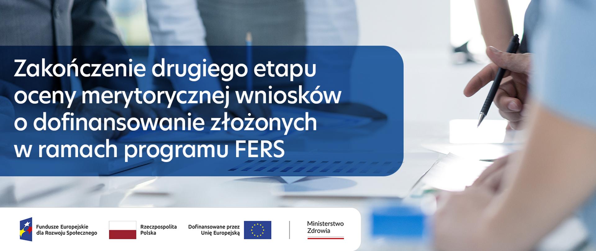 Zakończenie drugiego etapu FERS