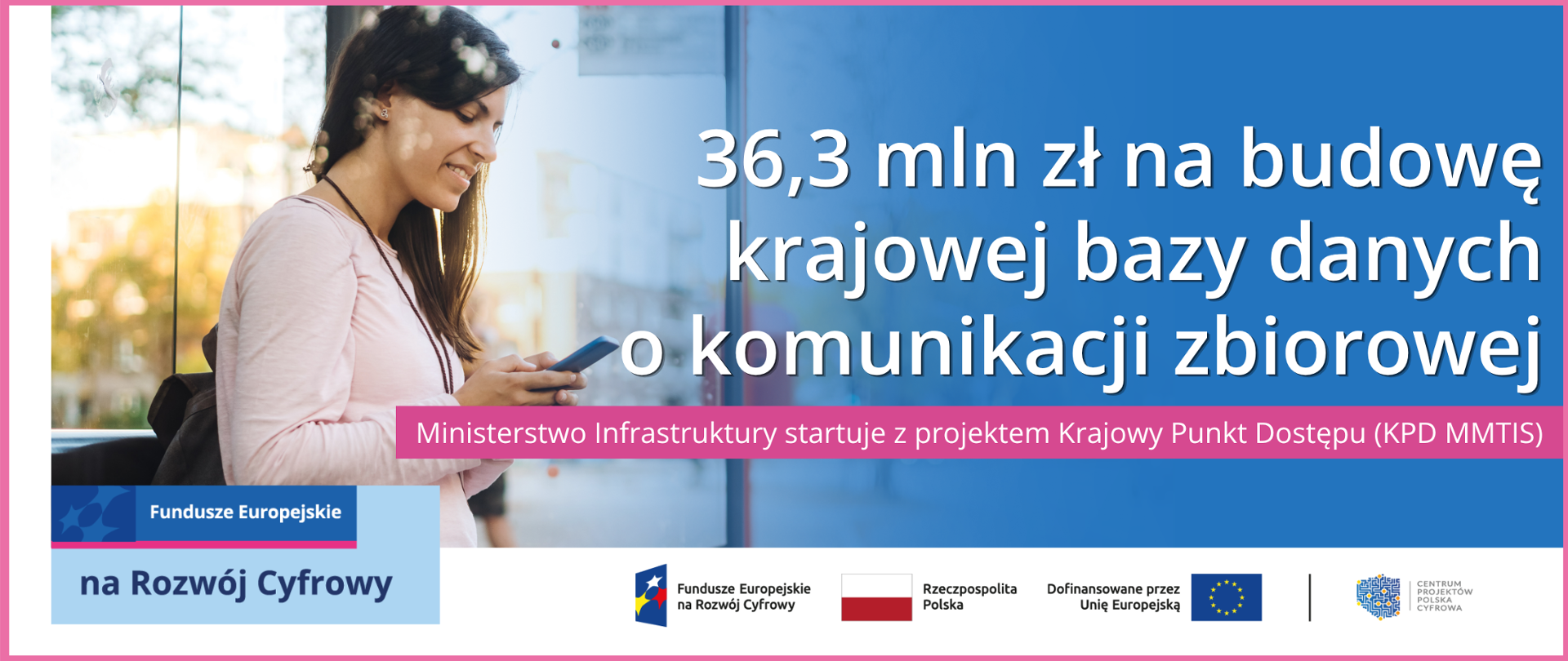 36,3 mln zł na budowę krajowej bazy danych o komunikacji zbiorowej. Ministerstwo Infrastruktury startuje z projektem Krajowy Punkt Dostępu (KPD MMTIS).