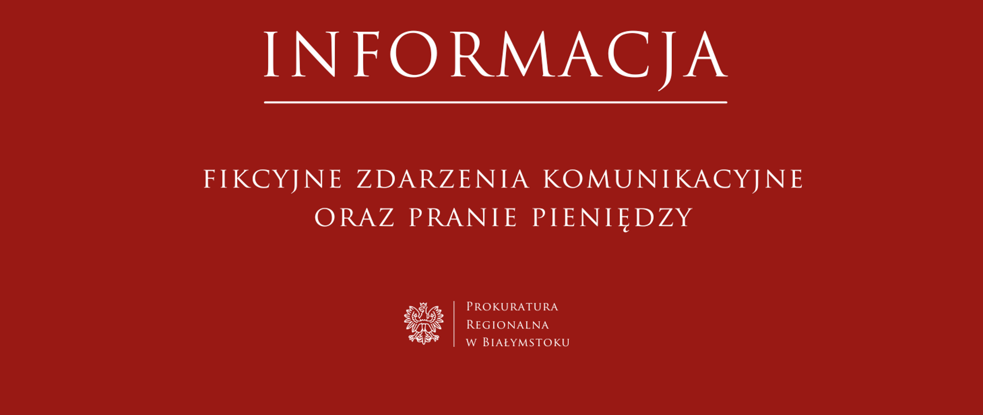 2025-02-26 Informacja - fikcyjne zdarzenia komunikacyjne oraz pranie pieniędzy