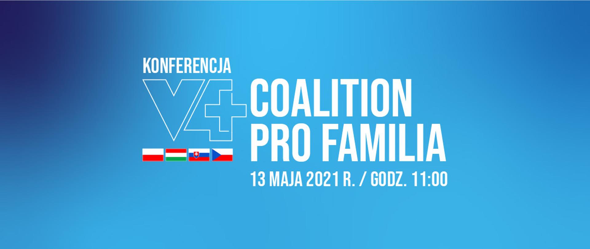 Międzynarodowa Konferencja V4+ COALITION PRO FAMILIA
