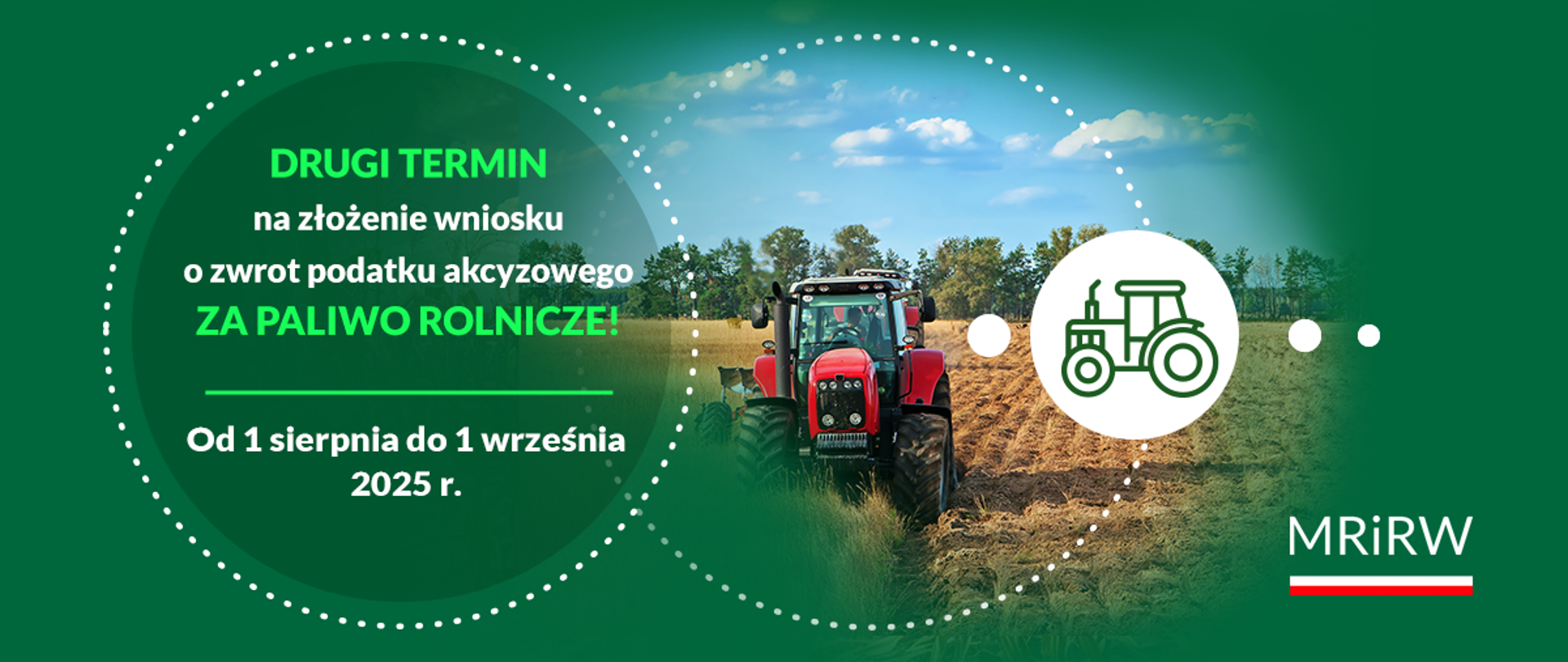 Wnioski o zwrot podatku akcyzowego za paliwo rolnicze do 1 września