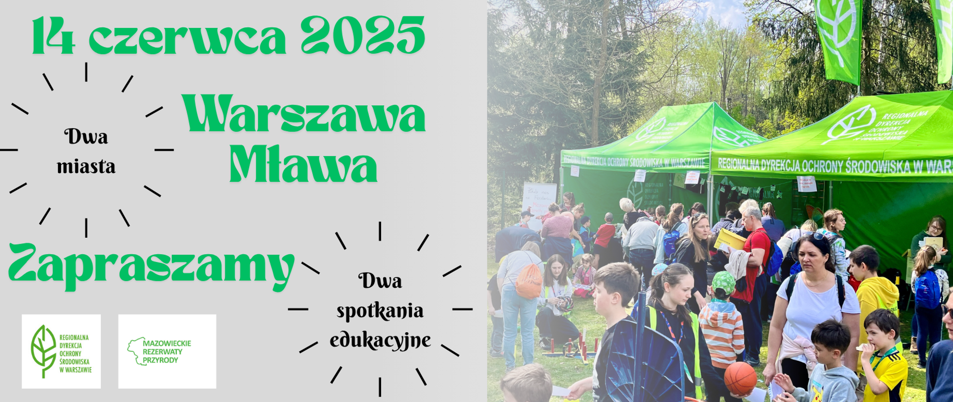 Zdjęcie grupy ludzi podczas imprezy plenerowej na dworze przed zielonymi namiotami, tekst informacyjny