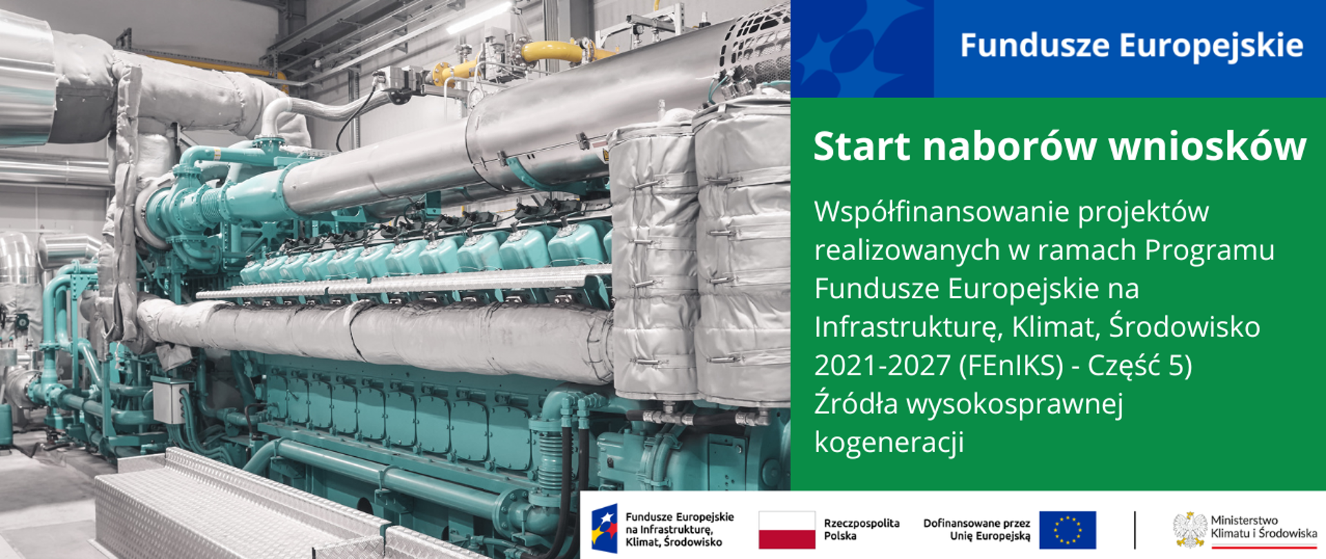 Duża przemysłowa maszyna w jasnej hali produkcyjnej, widok z boku, metaliczne rury i przewody; po prawej panel z napisem o naborze wniosków w programie Fundusze Europejskie.