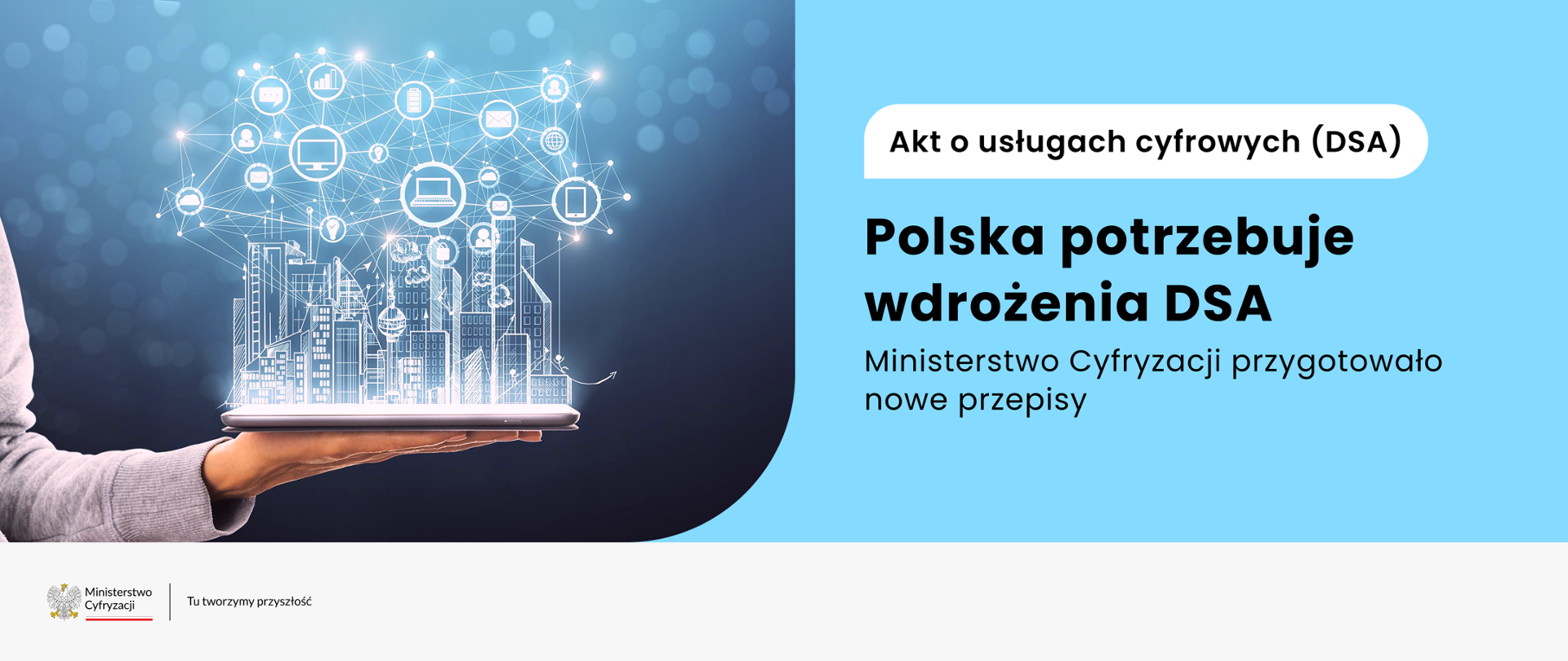 Polska potrzebuje wdrożenia DSA