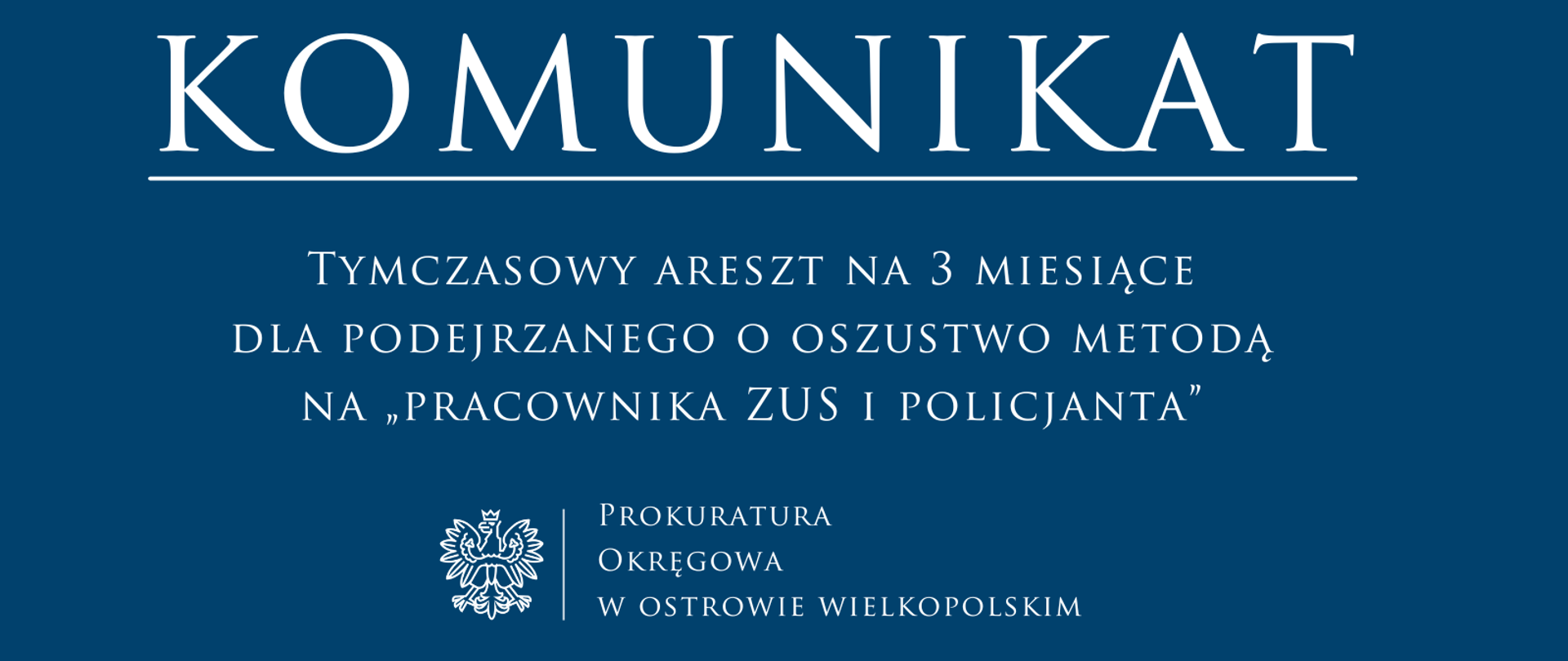Tymczasowy areszt na 3 miesiące dla podejrzanego o oszustwo metodą na „pracownika ZUS i policjanta” 