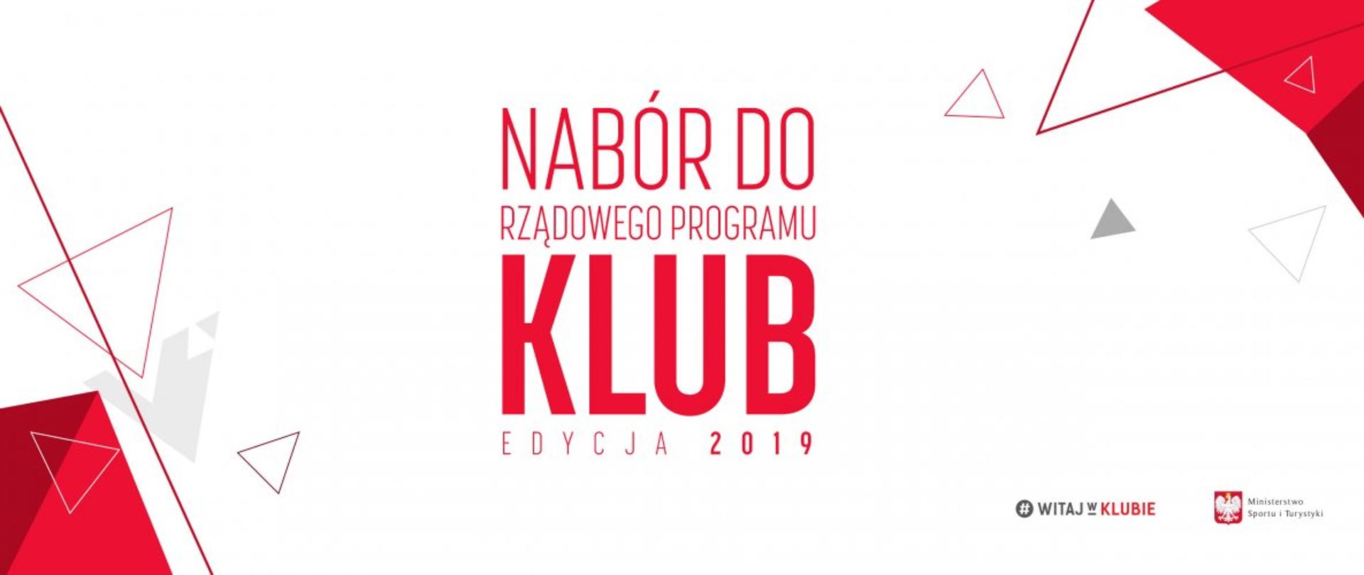 Trwa nabór do Rządowego Programu KLUB – edycja 2019!