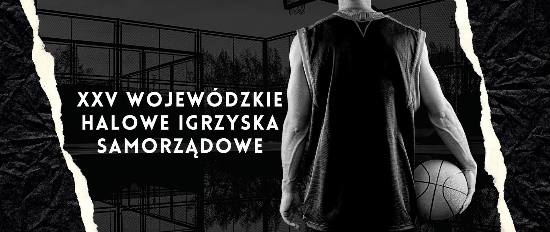 XXV Wojewódzkie Halowe Igrzyska Samorządowców
