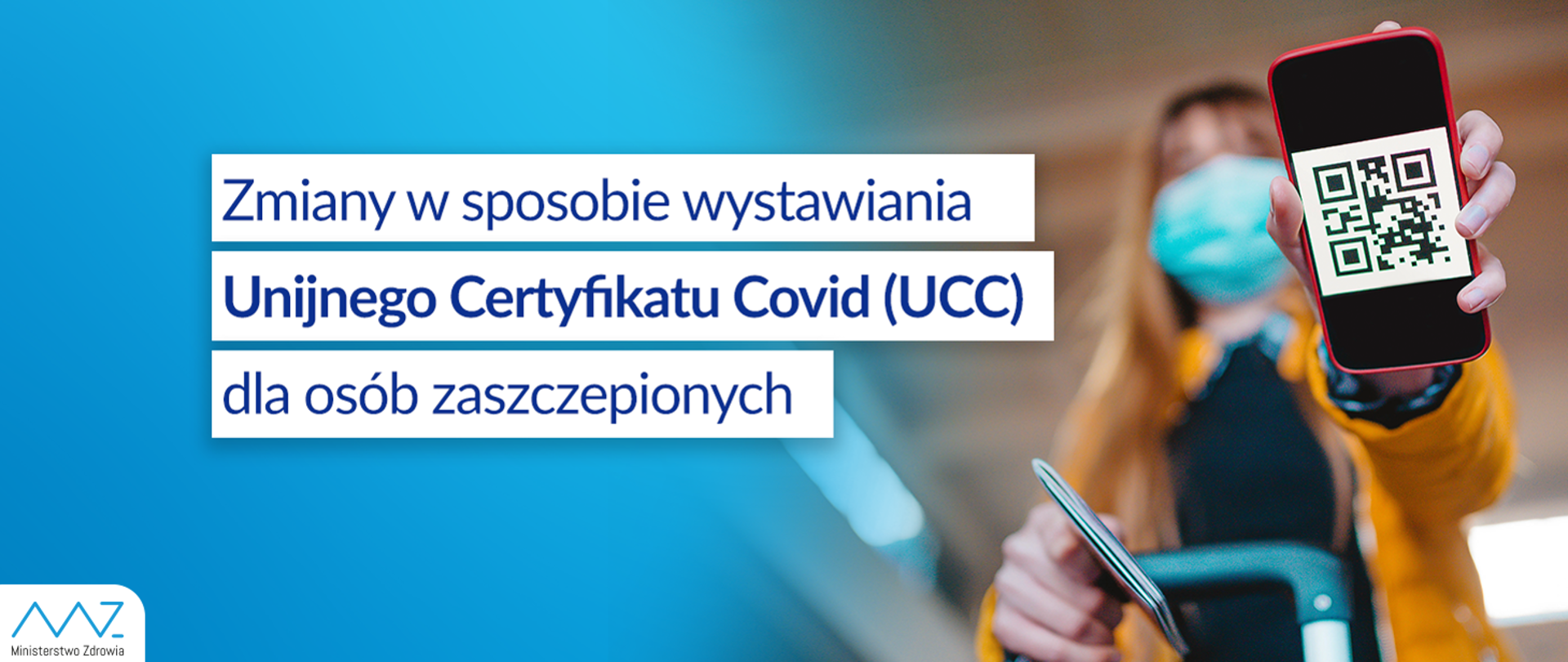 Zmiany w sposobie wystawiania Unijnego Certyfikatu Covid (UCC) dla osób zaszczepionych