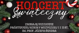 Plakat informacyjny dotyczący koncertu świątecznego odbywającego się w dniu 20.12.2024 r. r. o godz. 17.00.