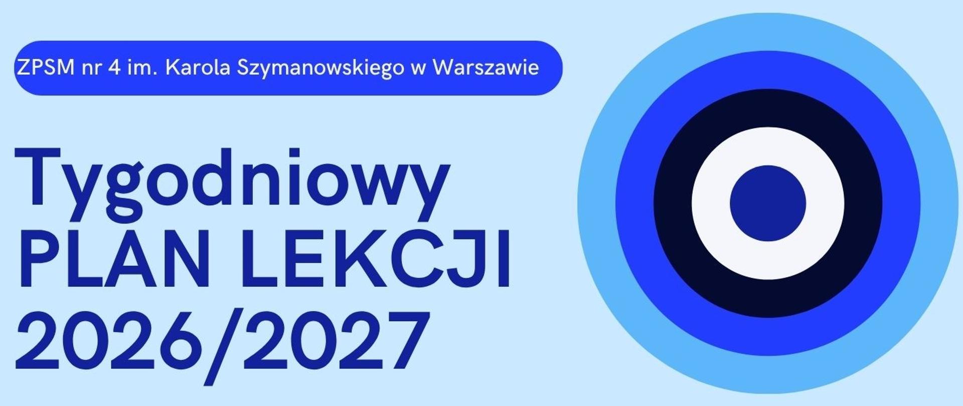 Baner do planów lekcji 2026-2027 - granatowy napis, błękitne tło, grafika z wpisanymi okręgami w granatowo-niebieskich odcieniach 