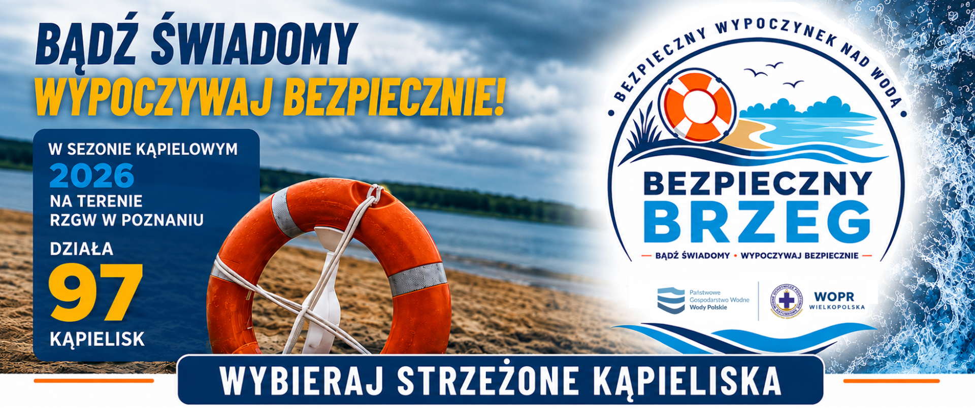 Wybieraj strzeżone kąpieliska - kampania Bezpieczny brzeg