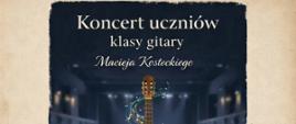 Kolorowa grafika z informacją o koncercie uczniów klasy gitary