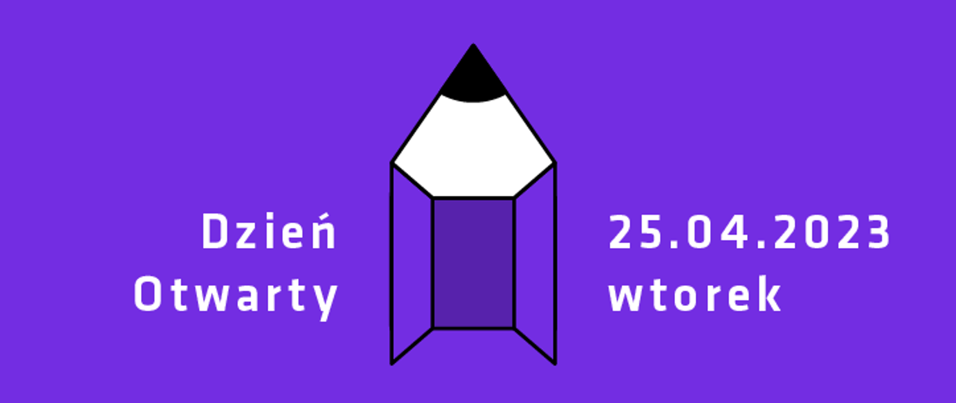 Baner informujący o dniu otwartym w szkole