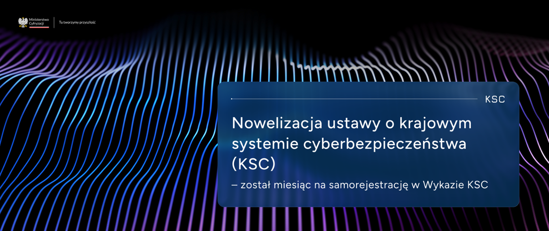 KSC - został miesiąc na samorejestrację podmiotów.