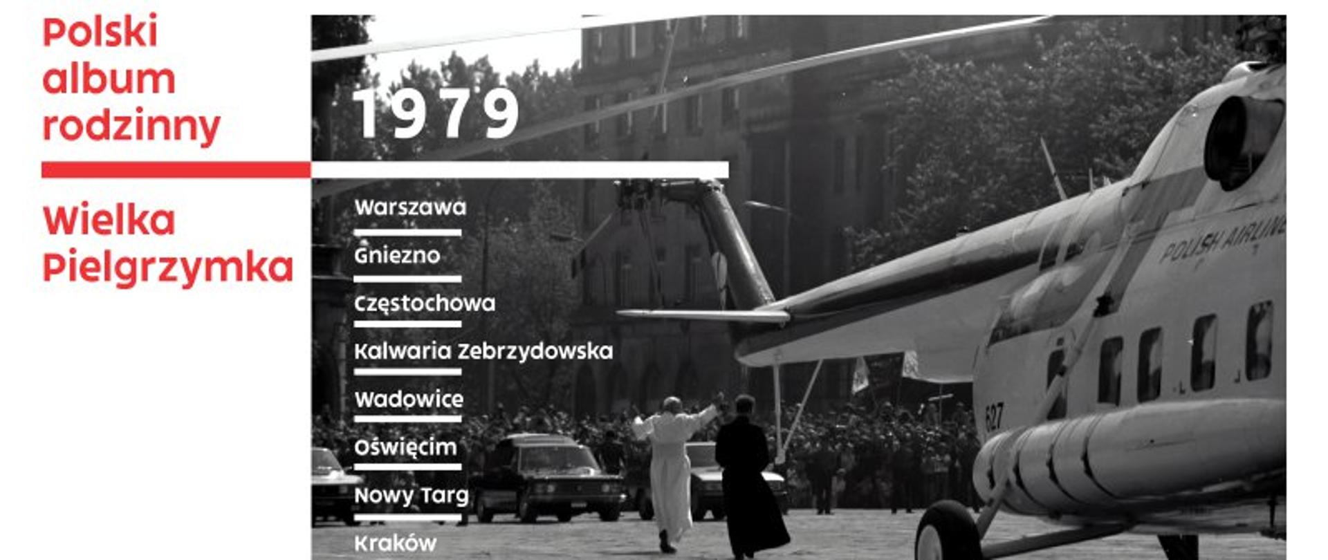 40. rocznica pierwszej pielgrzymki Jana Pawła II do Polski