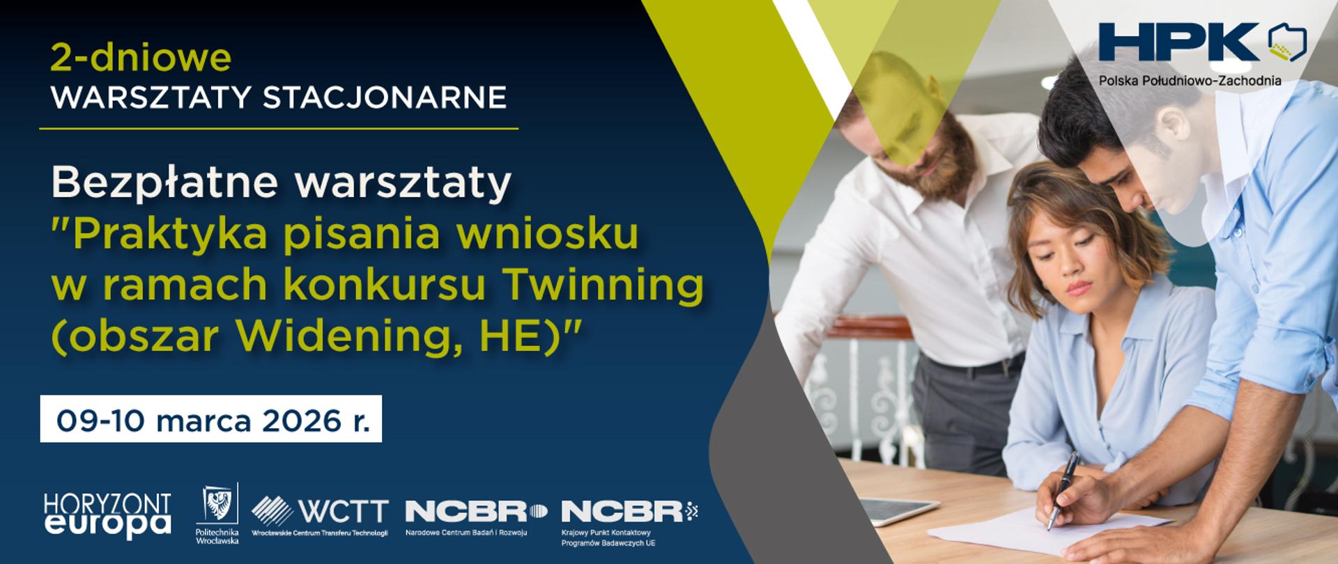 Warsztaty stacjonarne „Praktyka pisania wniosku w ramach konkursu Twinning (obszar Widening, HE)”
