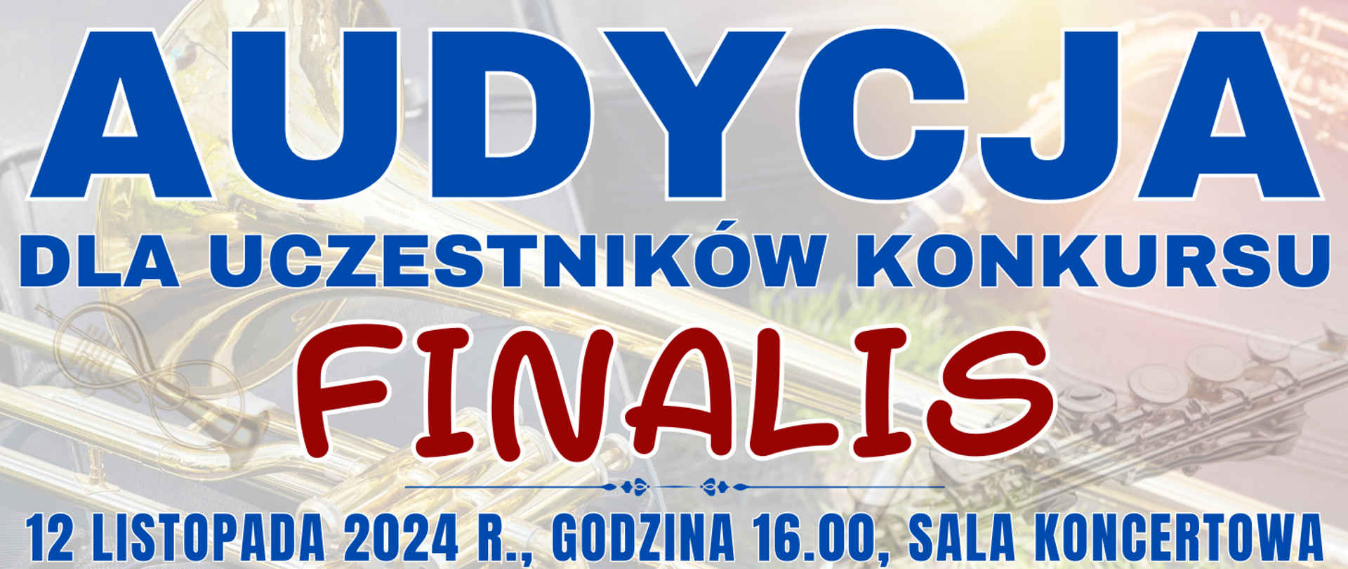 baner w tle półprzezroczyste instrumenty dęte oraz informacja z danymi o audycji