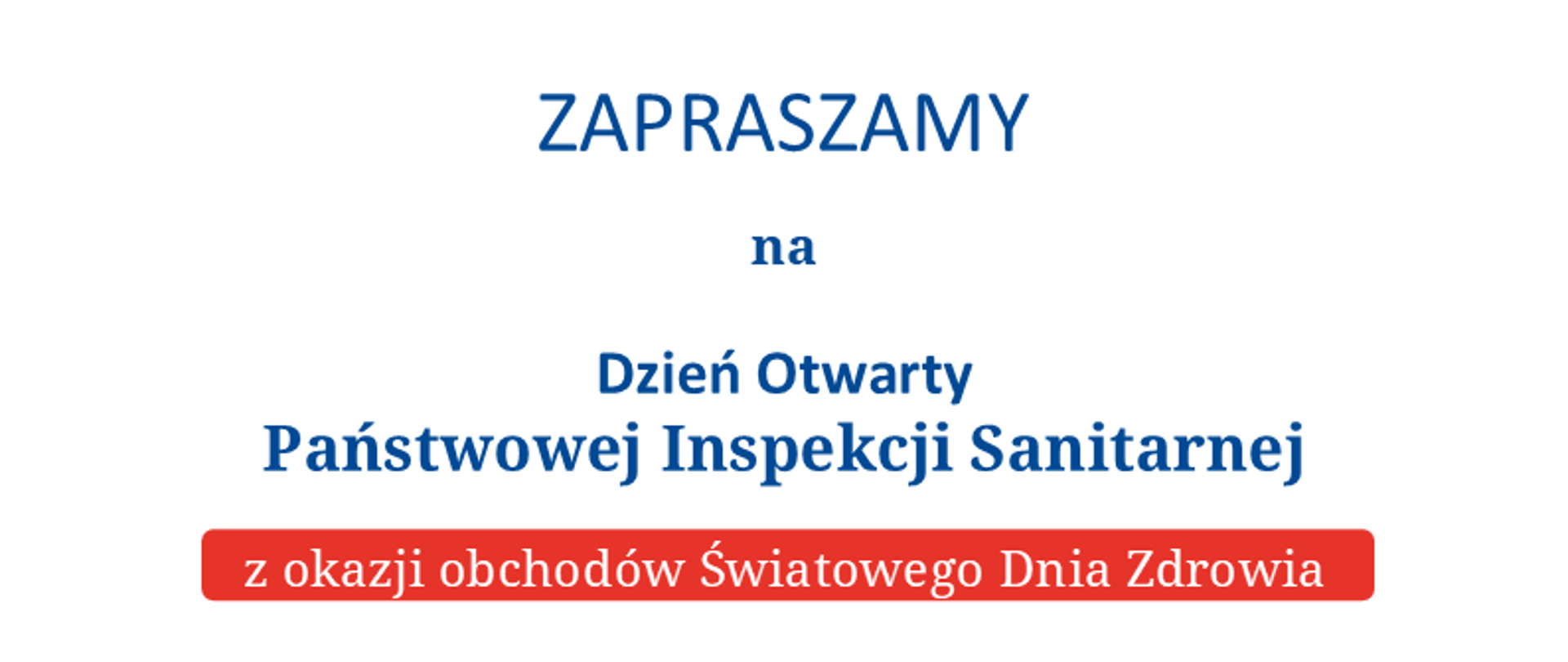 plakat dnia otwartego Państwowej Inspekcji Sanitarnej