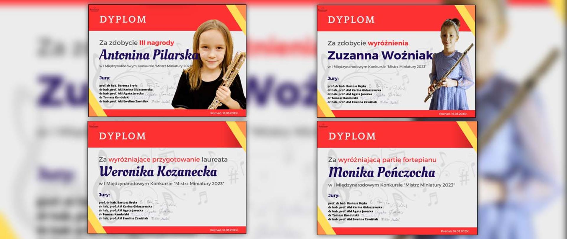 Collage 4 dyplomów - Antoniny Pilarskiej za zdobycie 3 nagrody, Zuzanny Woźniak za zdobycie wyróżnienia i dwóch nauczycielek za przygotowanie uczniów i akompaniament na fortepianie.