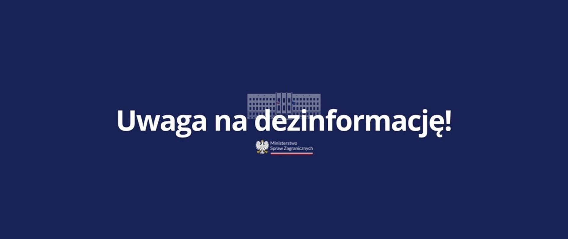 Uwaga na dezinformację