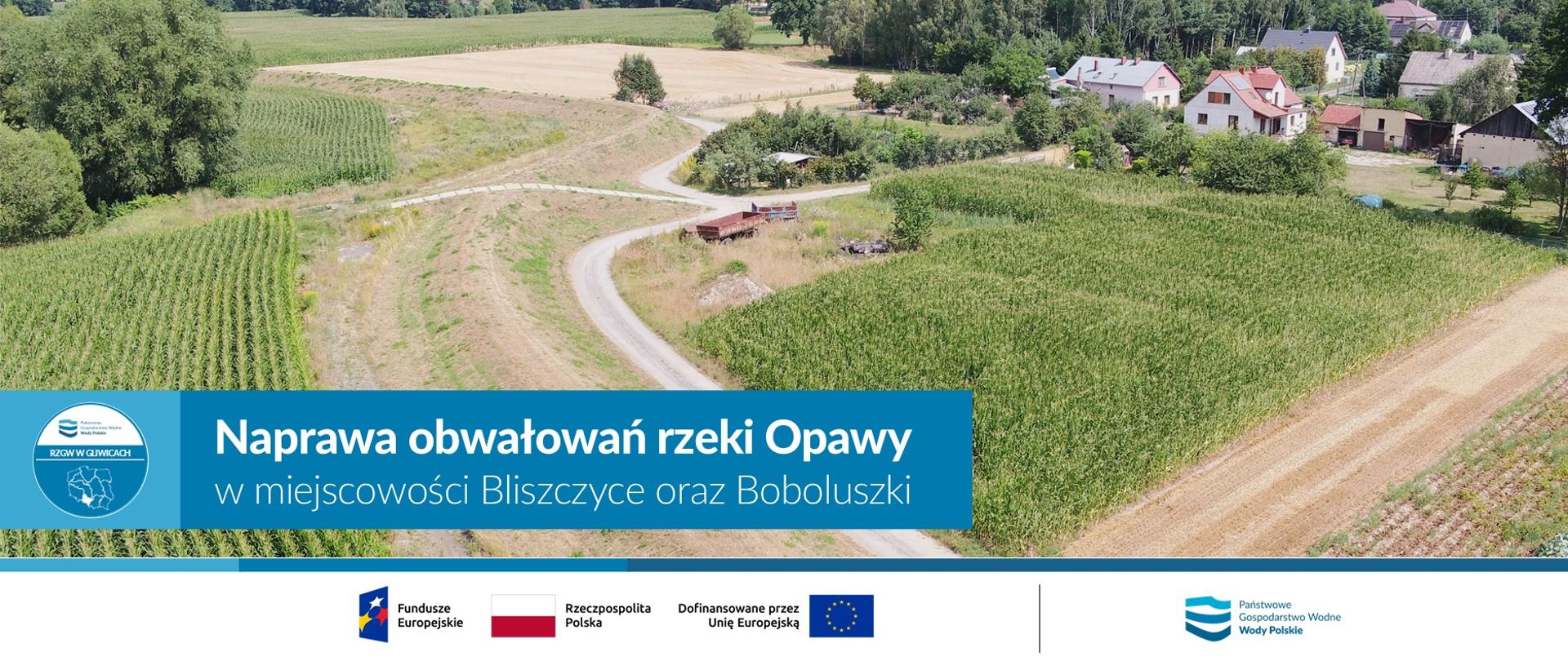 Naprawa obwałowań rzeki Opawy w miejscowości Bliszczyce i Boboluszki