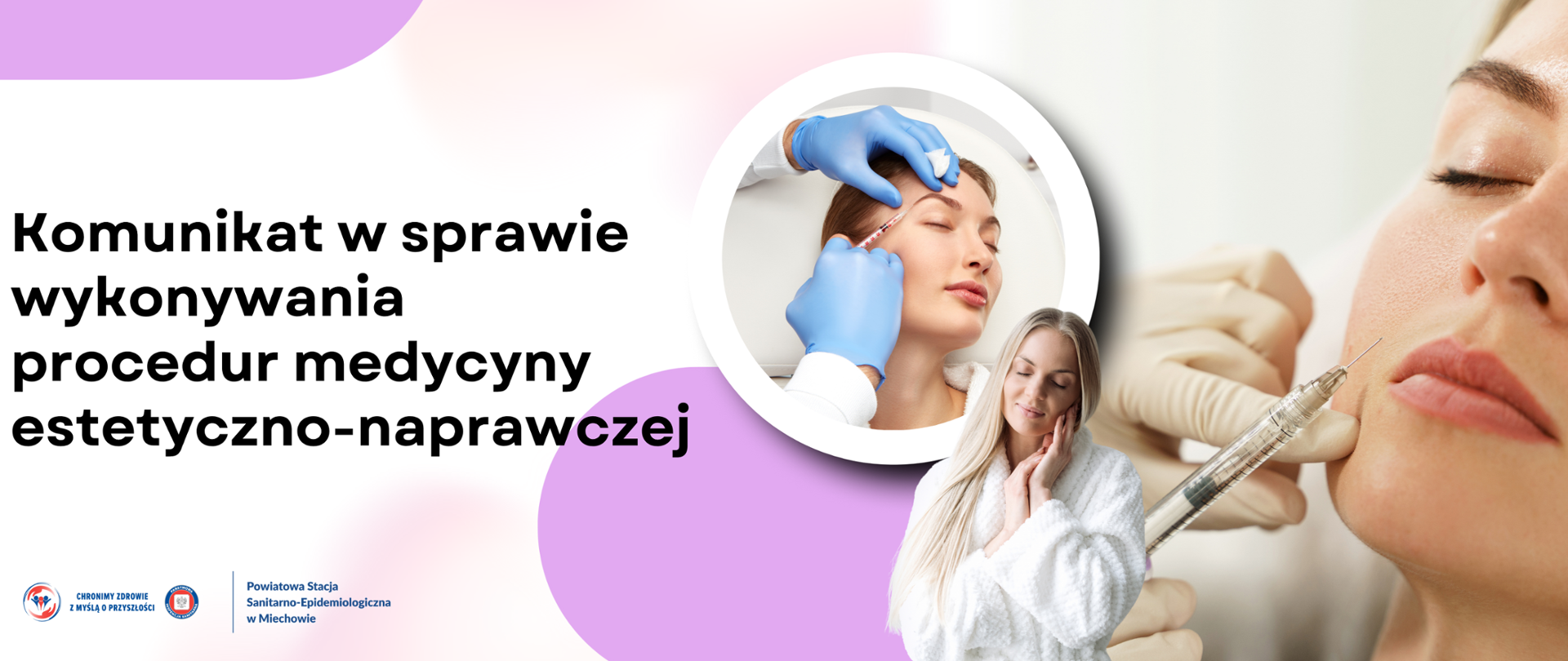 Komunikat w sprawie wykonywania procedur medycyny estetyczno-naprawczej